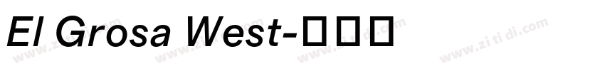 El Grosa West字体转换